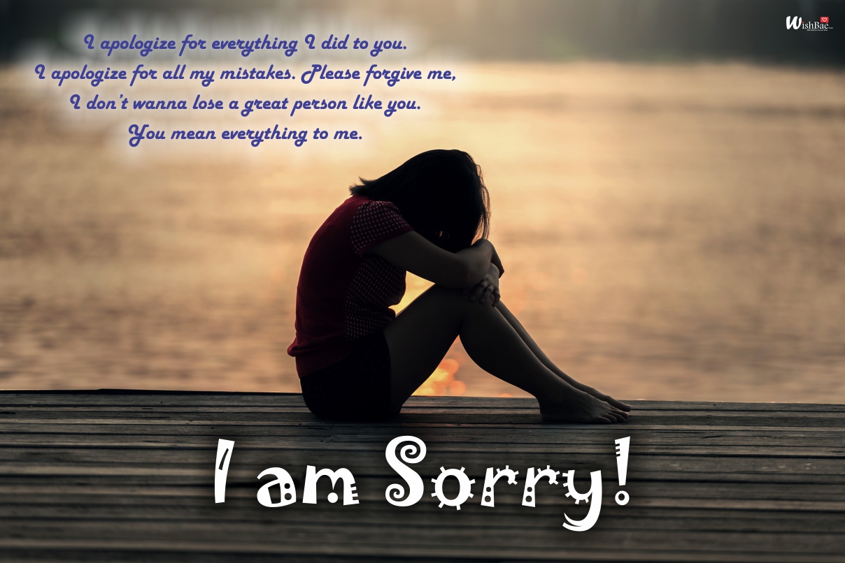 I Am Sorry Messages Best Apology Text Messages Wishbae