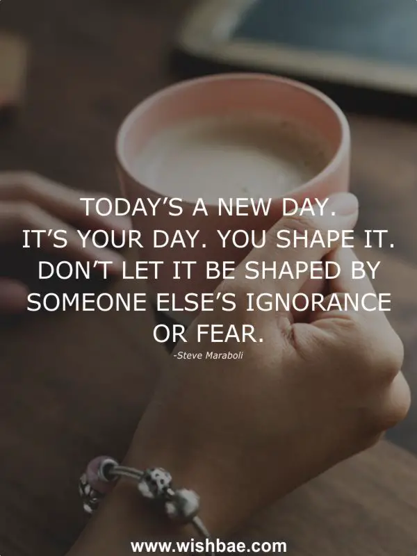 It's a New Day Quotes