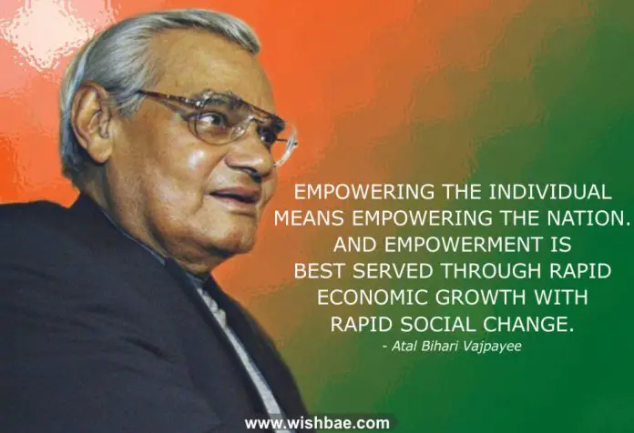 21 Atal Bihari Vajpayee Quotes That Will Leave You Inspired - WishBae.Com