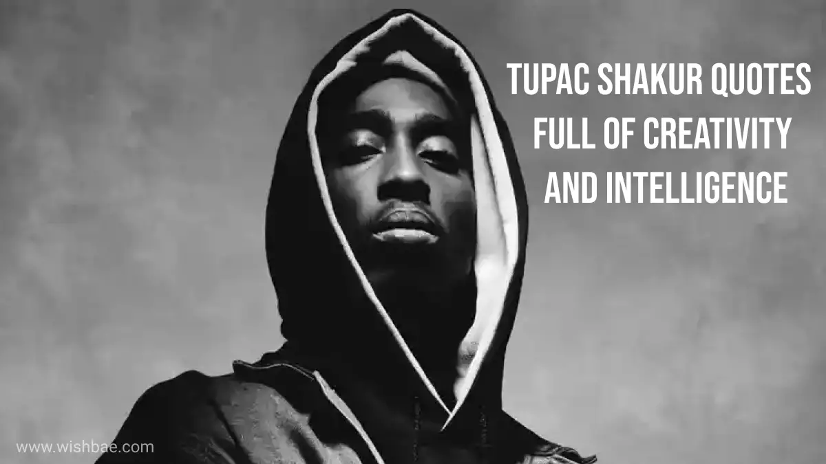 2pac quotes about girls