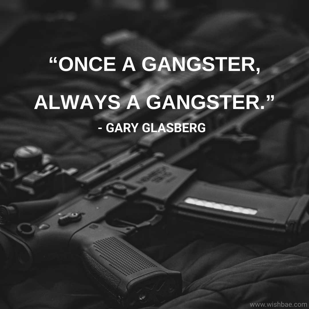 Updated Gangster Mafia Quotes And Captions For Instagram 2023