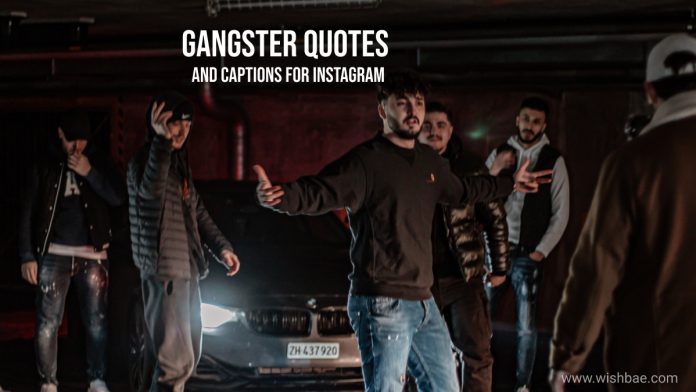 Updated Gangster Mafia Quotes And Captions For Instagram