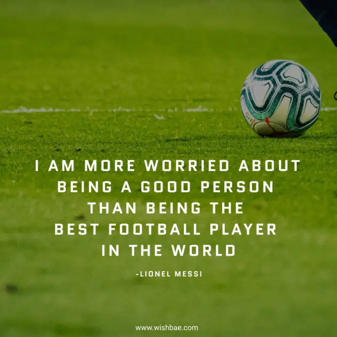 Best Lionel Messi Quotes about Soccer, Work and Success - WishBae.Com